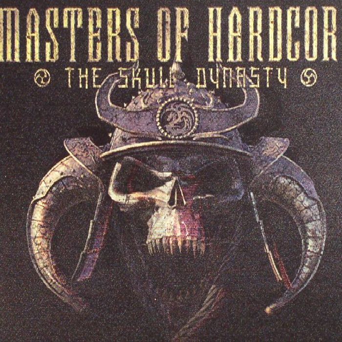 VARIOUS - Masters Of Hardcore: The Skull Dynasty