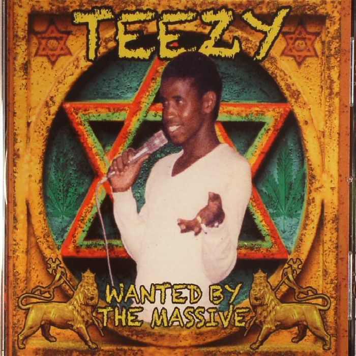 TEEZY - Wanted By The Massive