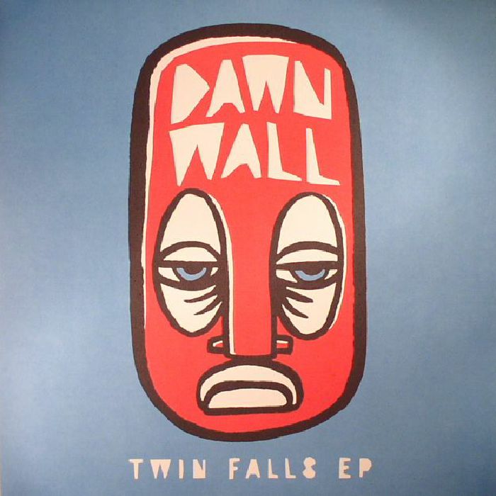 DAWN WALL - Twin Falls EP
