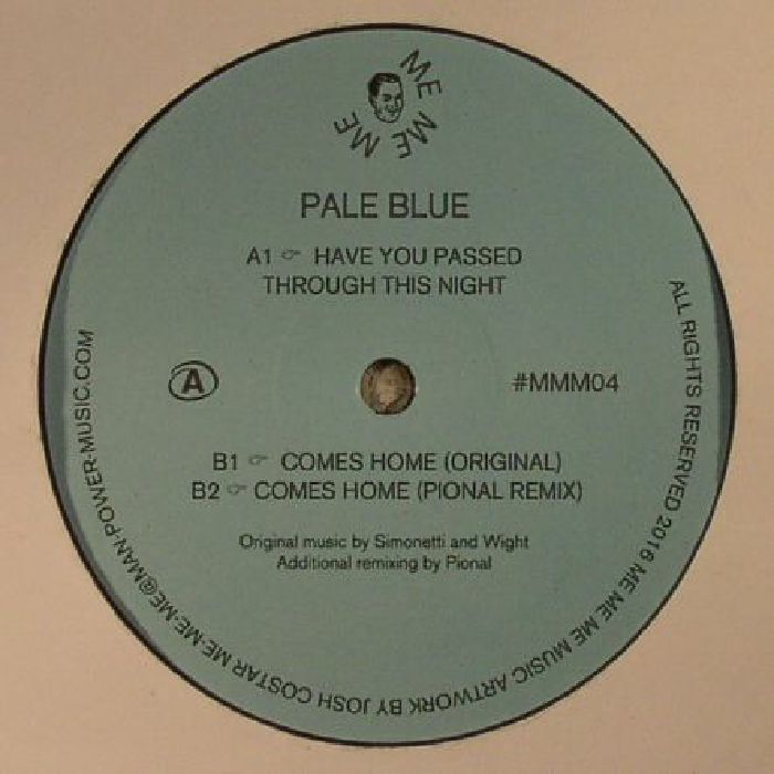 PALE BLUE - Have You Passed Through This Night