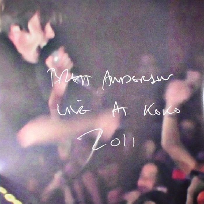 ANDERSON, Brett - Live At Koko 2011 (Record Store Day 2017)