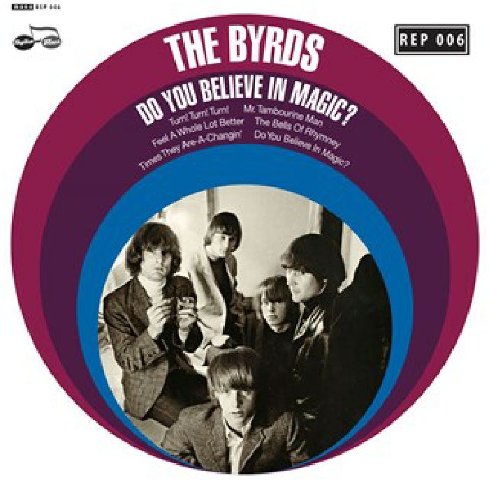 BYRDS, The - Do You Believe In Magic? (Record Store Day 2017)