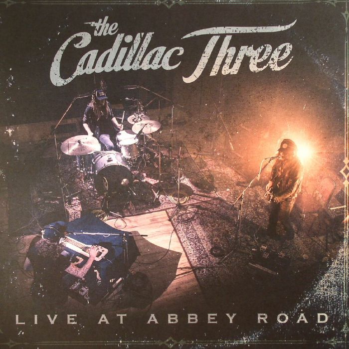 CADILLAC THREE, The - Live At Abbey Road (Record Store Day 2017)