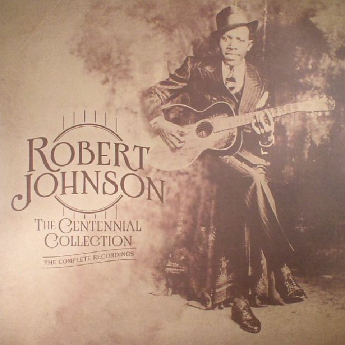 JOHNSON, Robert - The Centennial Collection (remastered) (Record Store Day 2017)