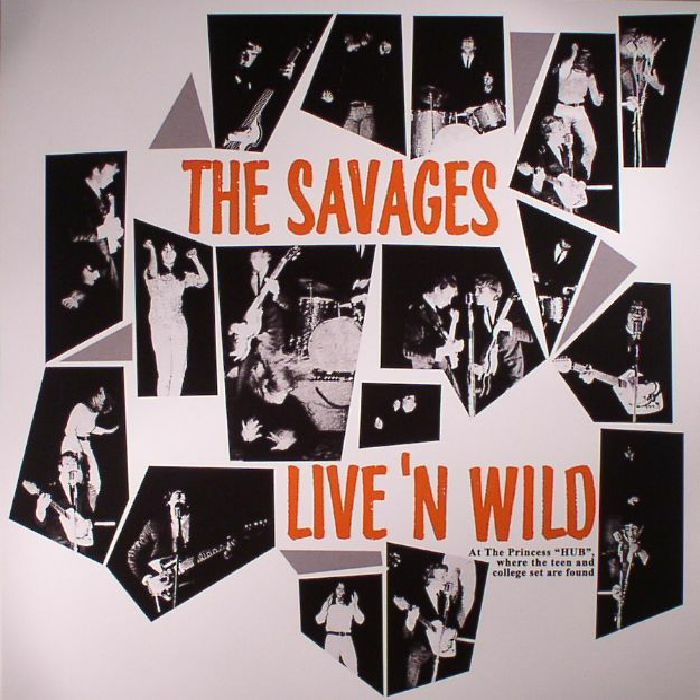 SAVAGES, The - Live'n Wild (reissue)