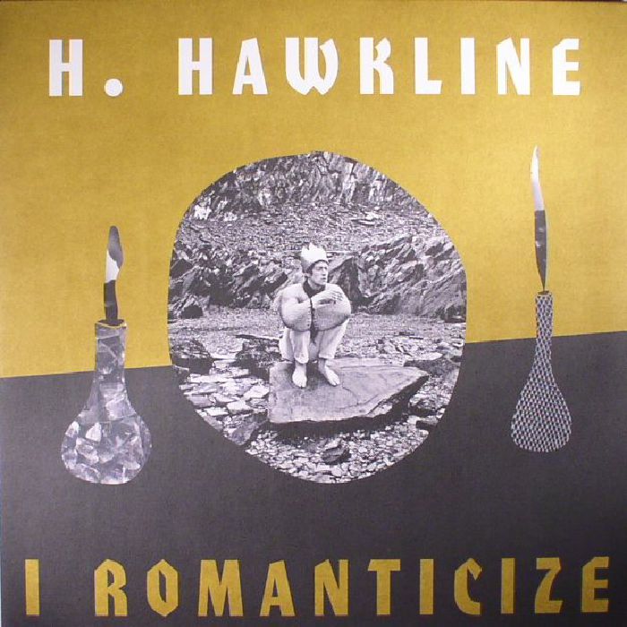 HAWKLINE, H - I Romanticize
