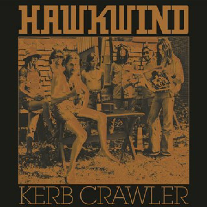 HAWKWIND - Kerb Crawler/Honky Dory (Record Store Day 2017)