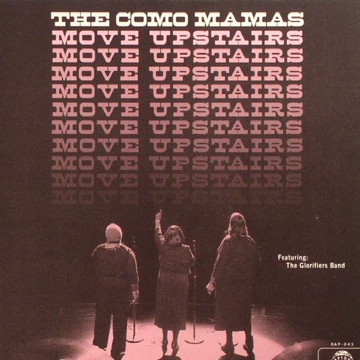 COMO MAMAS, The - Move Upstairs