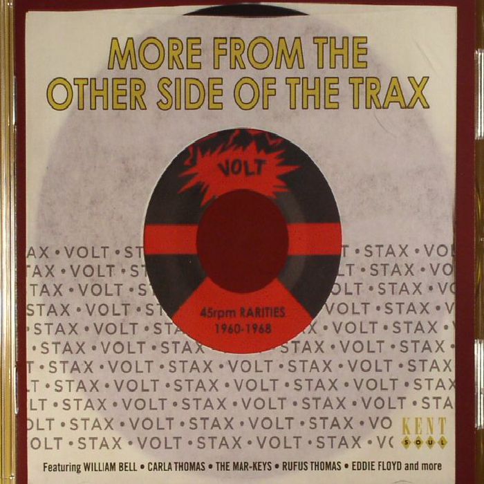 VARIOUS - More From The Other Side Of The Trax: Stax Volt 45rpm Rarities 1960-1968