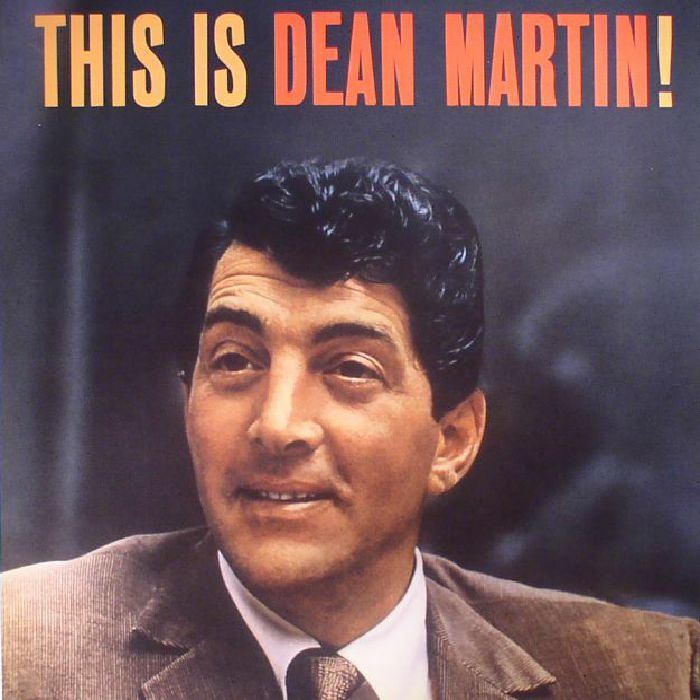 DEAN MARTIN - This Is Dean Martin! (reissue)