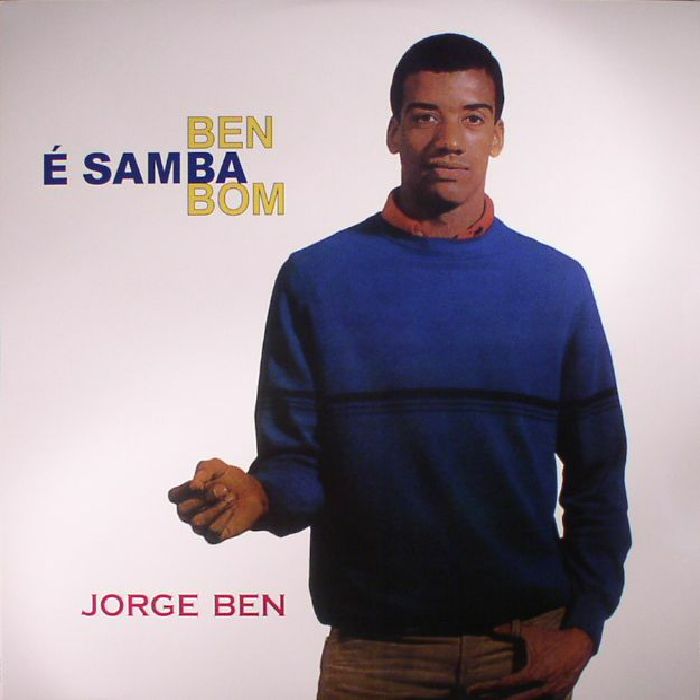 JORGE BEN - Ben E Samba Bom (reissue)