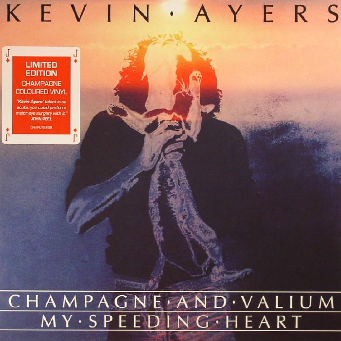 AYERS, Kevin - Champagne & Valium (Record Store Day 2017)