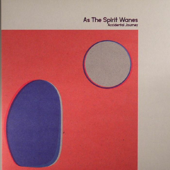 AS THE SPIRIT WANES - Accidental Journey