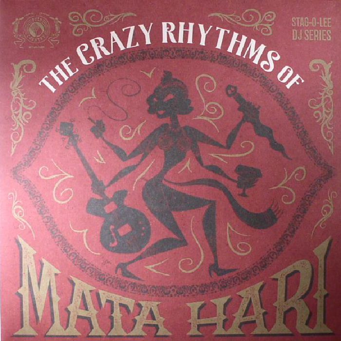 VARIOUS - The Crazy Rhythms Of Mata Hari