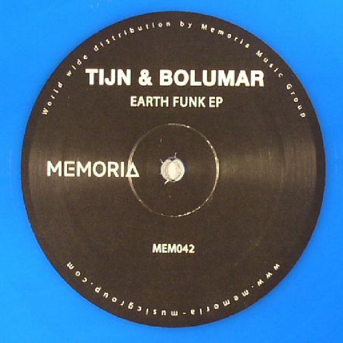 TIJN/BOLUMAR - Earth Funk EP