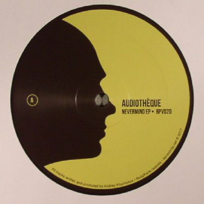 AUDIOTHEQUE - Nevermind EP