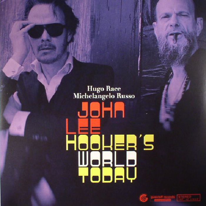 RACE, Hugo/MICHELANGELO RUSSO - John Lee Hooker's World Today