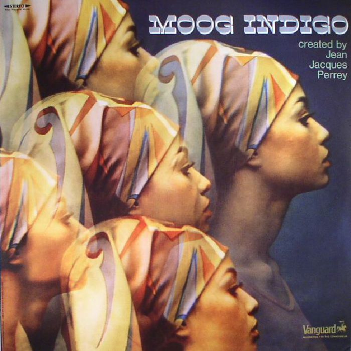 PERREY, Jean Jacques - Moog Indigo (reissue)