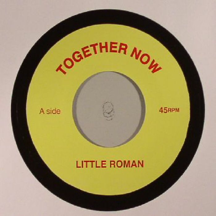 LITTLE ROMAN - Together Now