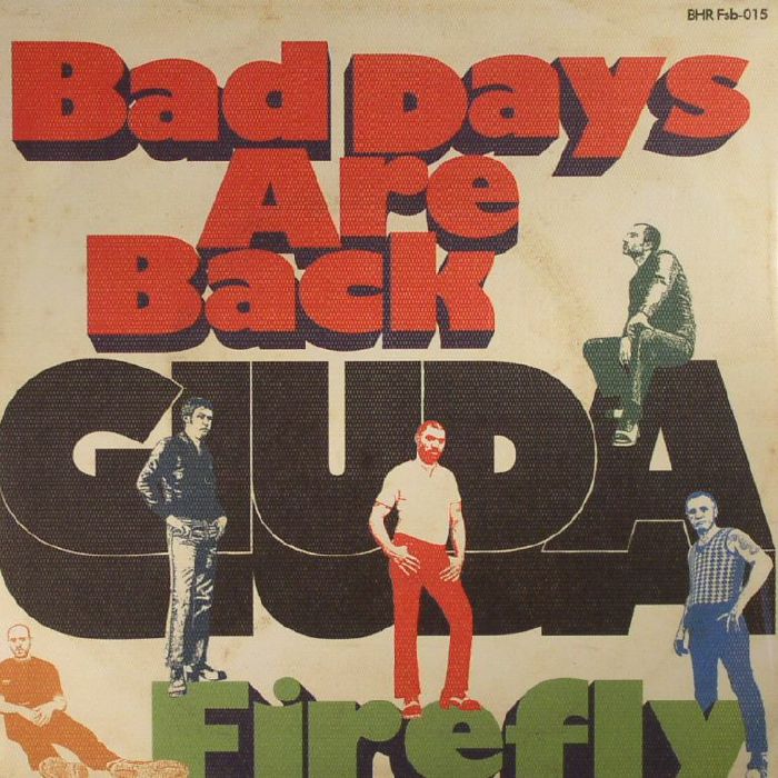 GIUDA - Bad Days Are Back