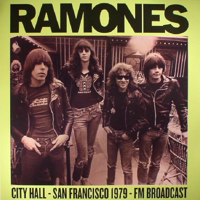 RAMONES - City Hall San Francisco 1979 FM Broadcast