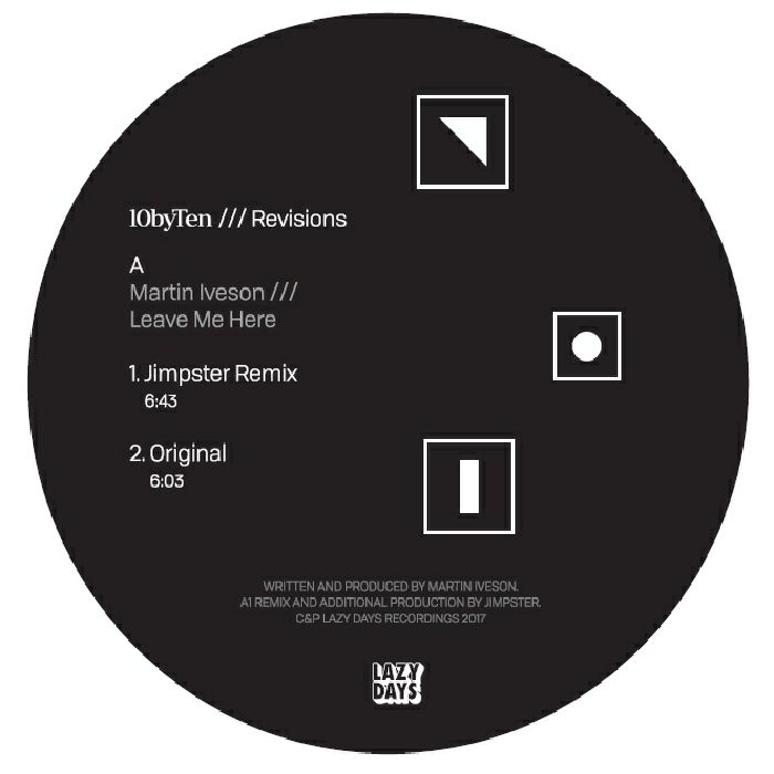 MARTIN IVESON/JIMPSTER/ART OF TONES/FRED EVERYTHING - 10 by Ten /// Revisions (Jimpster & Fred Everything)