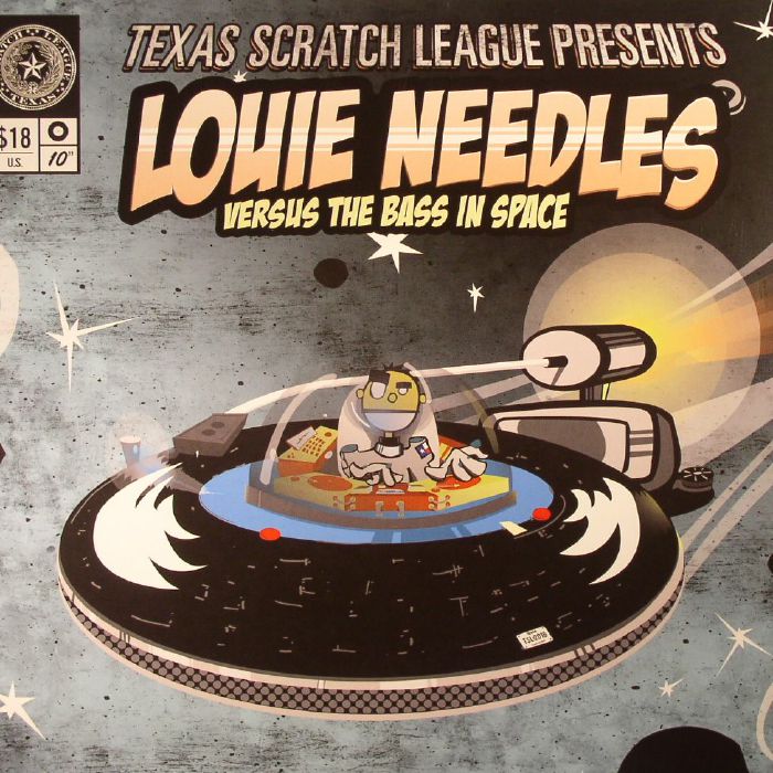 TEXAS SCRATCH LEAGUE - Louie Needles Versus The Bass In Space/A State Of Compilation