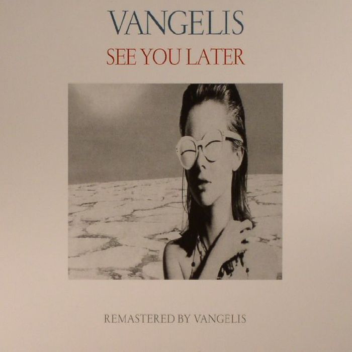 VANGELIS - See You Later (remastered)