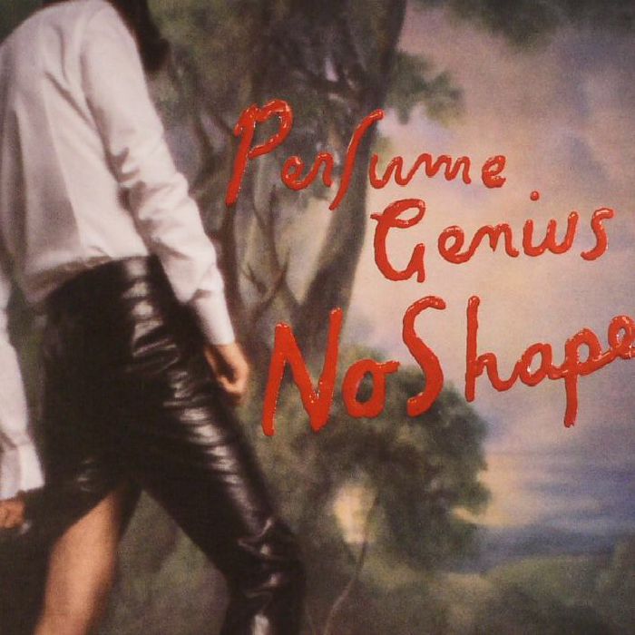 PERFUME GENIUS - No Shape