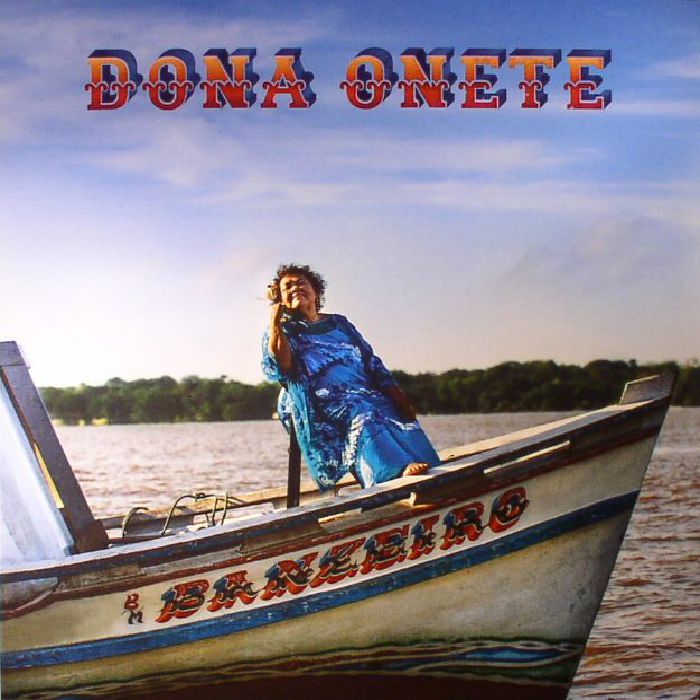 ONETE, Dona - Banzeiro