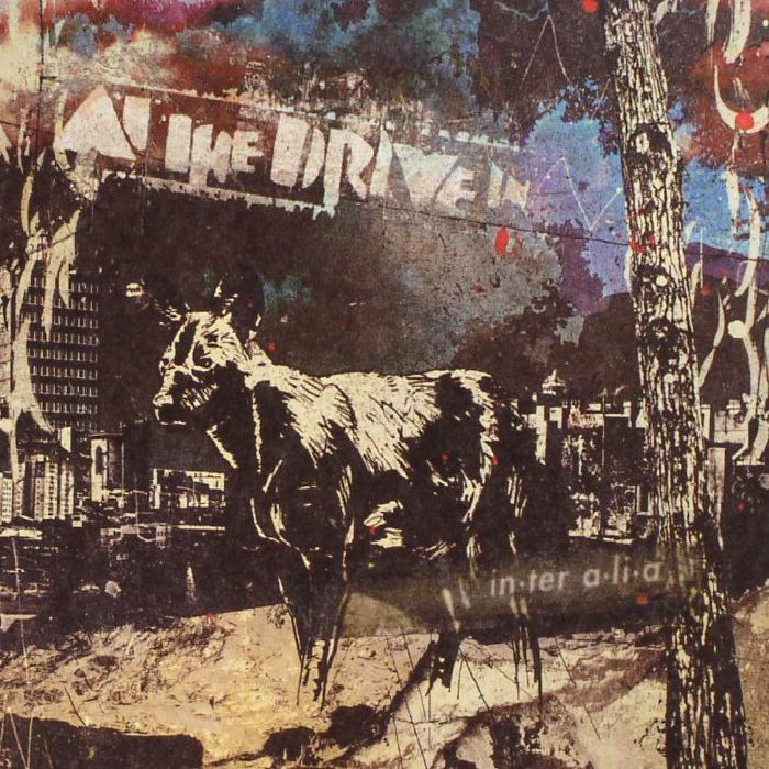 AT THE DRIVE IN - In Ter A Li A