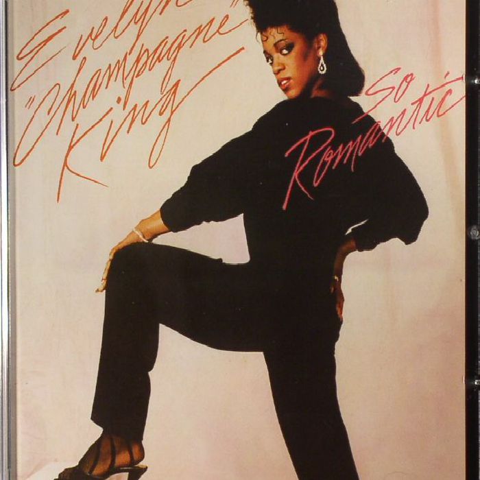 KING, Evelyn "Champagne" - So Romantic (Expanded Edition)
