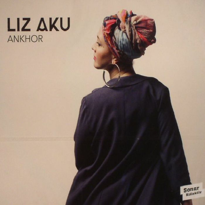 AKU, Liz - Ankhor