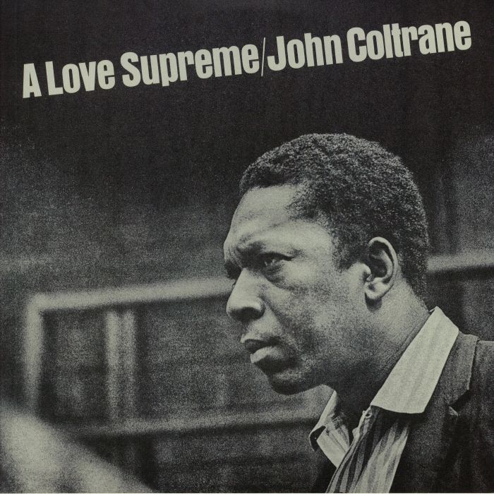 COLTRANE, John - A Love Supreme (reissue)