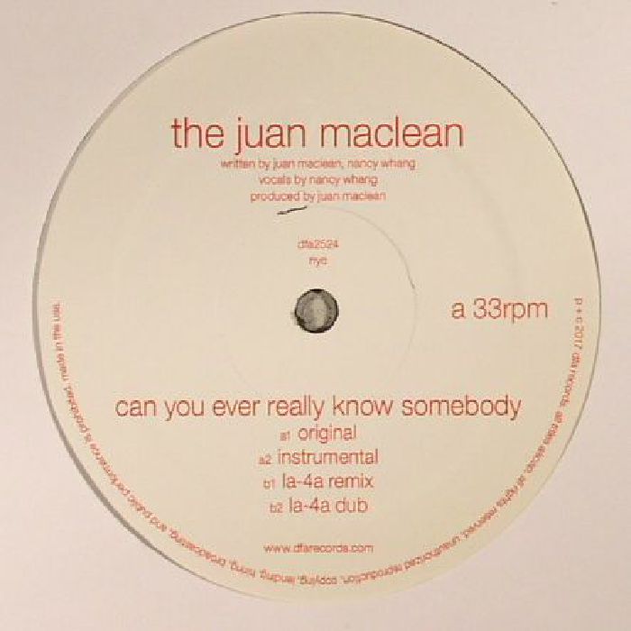 JUAN MACLEAN, The - Can You Ever Really Know Somebody
