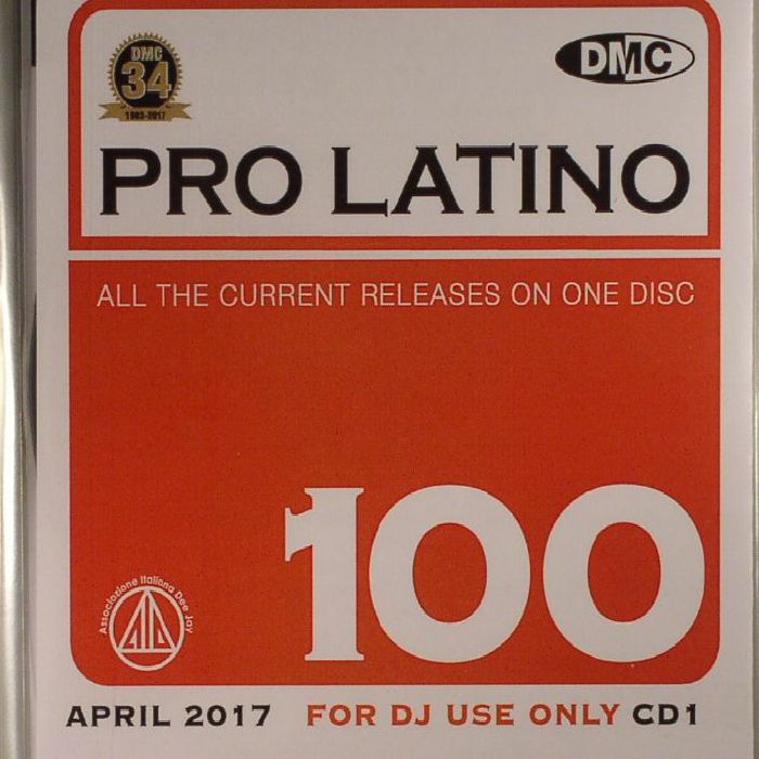 VARIOUS - DMC Pro Latino 100: April 2017 (Strictly DJ Only)