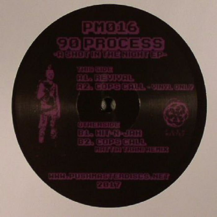 90 PROCESS - A Shot In The Night EP