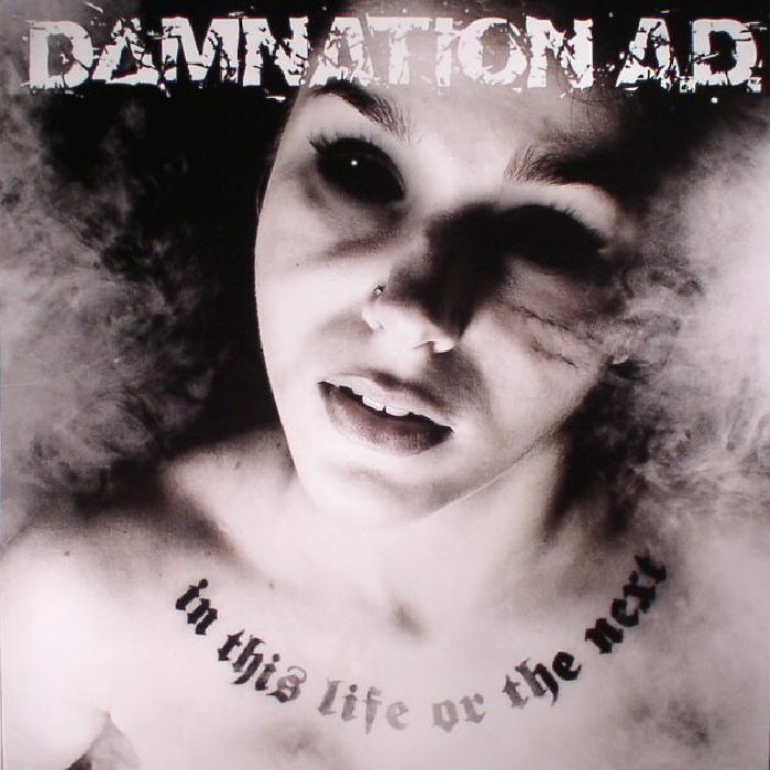 DAMNATION AD - In This Life Or The Next