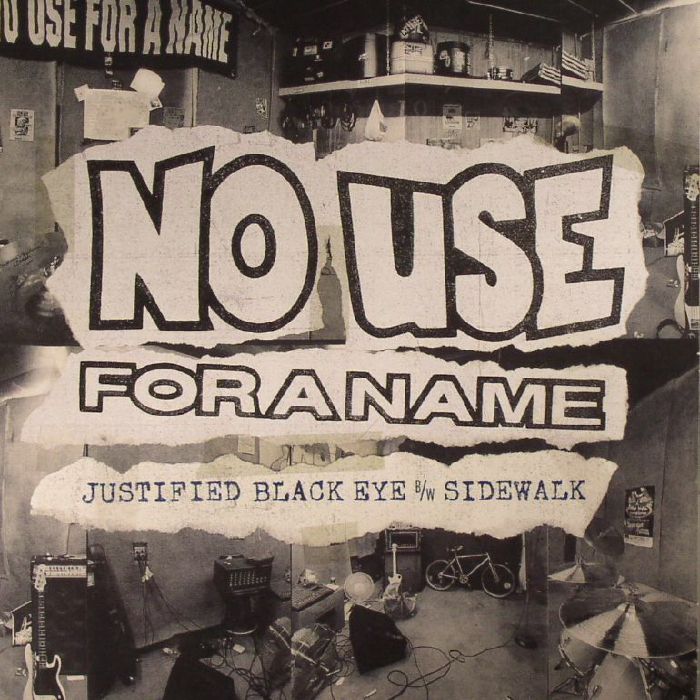 NO USE FOR A NAME - Justified Black Eye