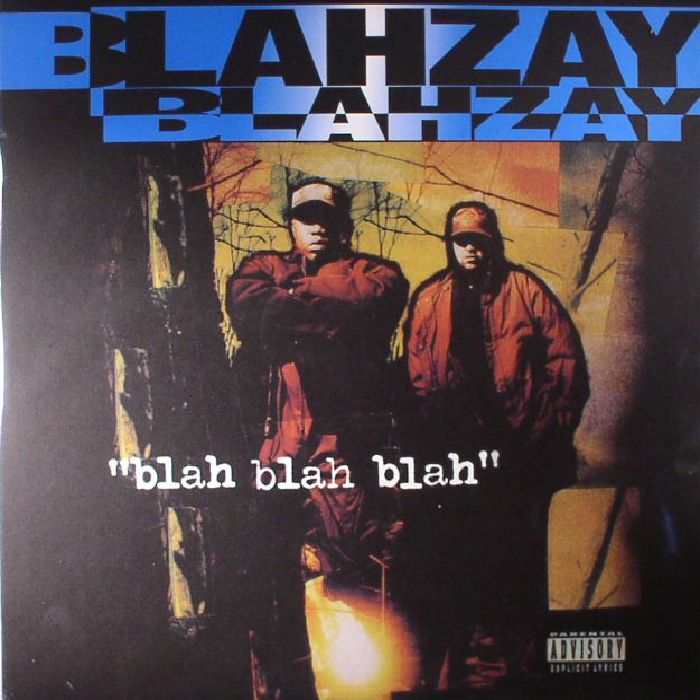 BLAHZAY BLAHZAY - Blah Blah Blah (reissue)