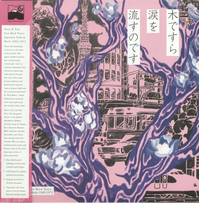 VARIOUS - Even A Tree Can Shed Tears: Japanese Folk & Rock 1969-1973