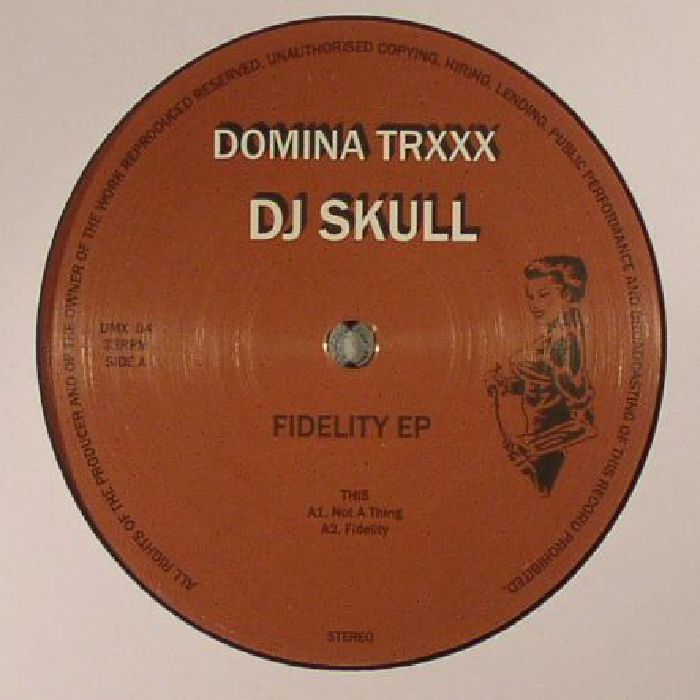 DJ SKULL - Fidelity EP