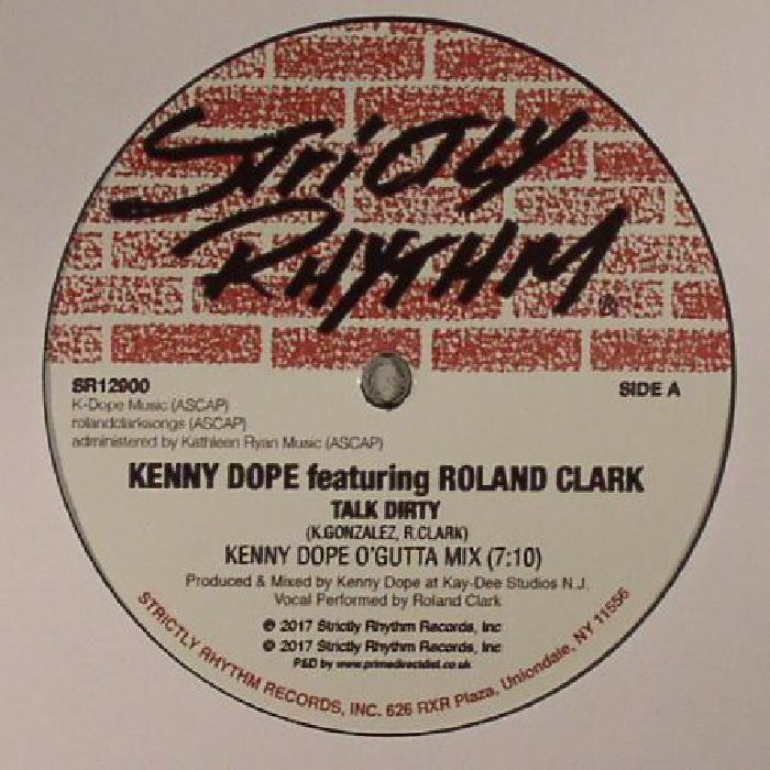 KENNY DOPE feat ROLAND CLARK - Talk Dirty