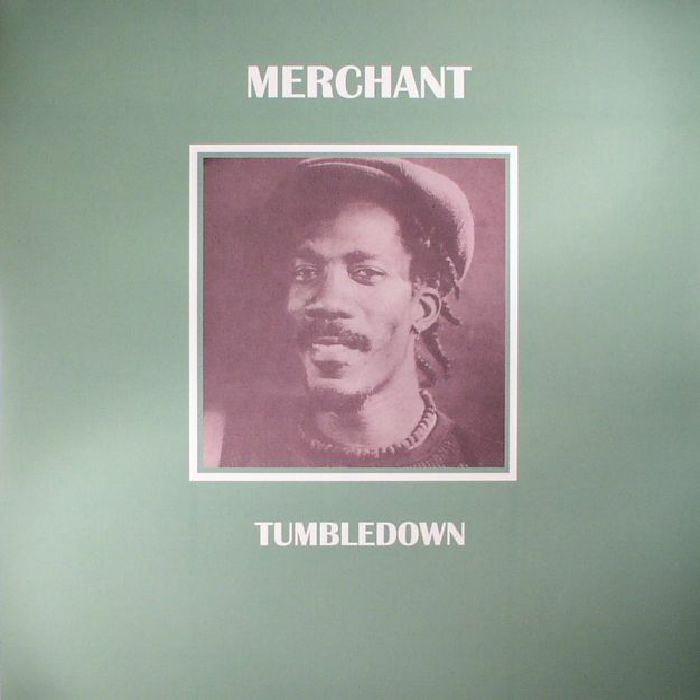 MERCHANT - Tumbledown
