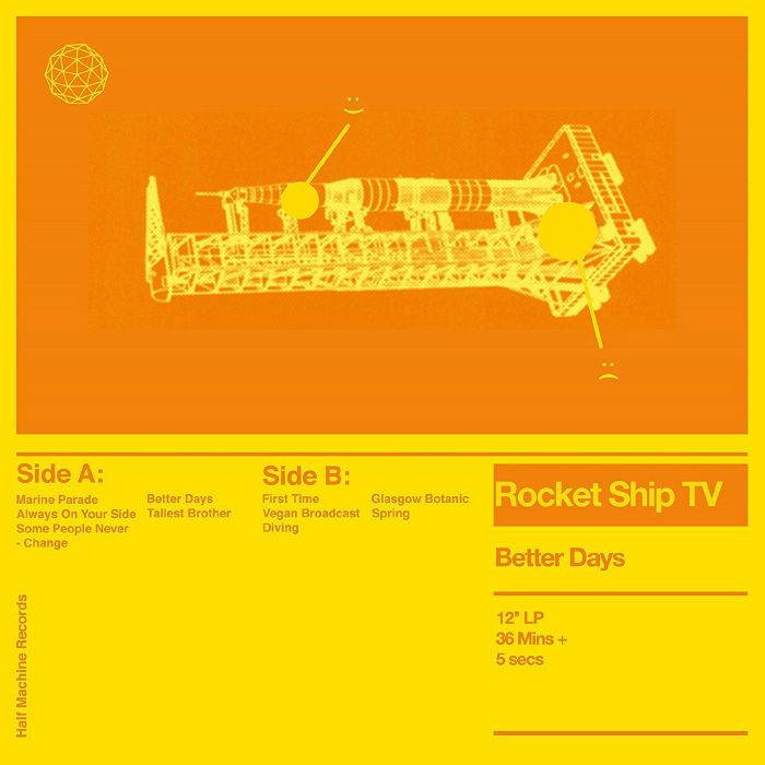 ROCKET SHIP TV - Better Days