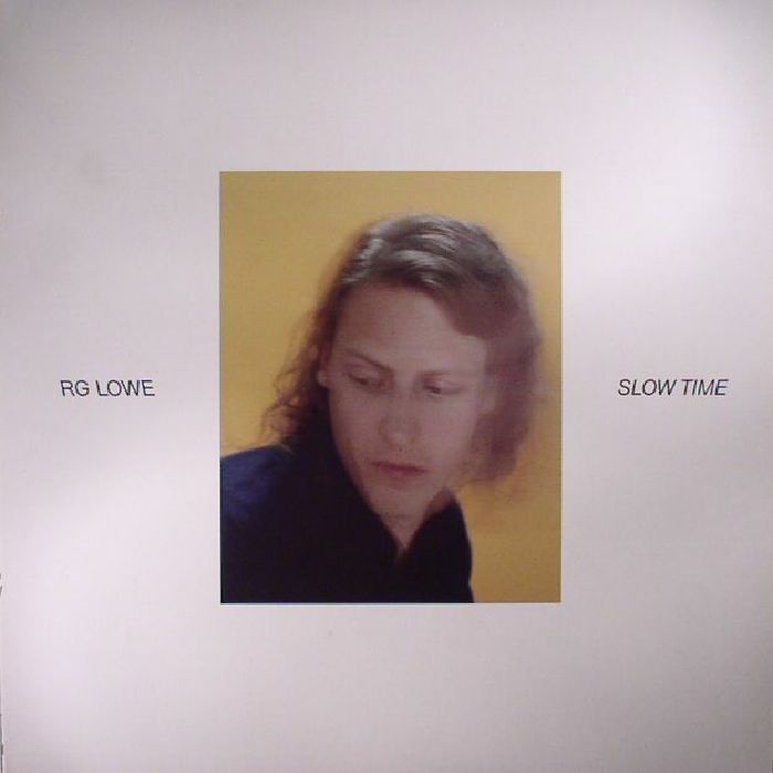 LOWE, RG - Slow Time