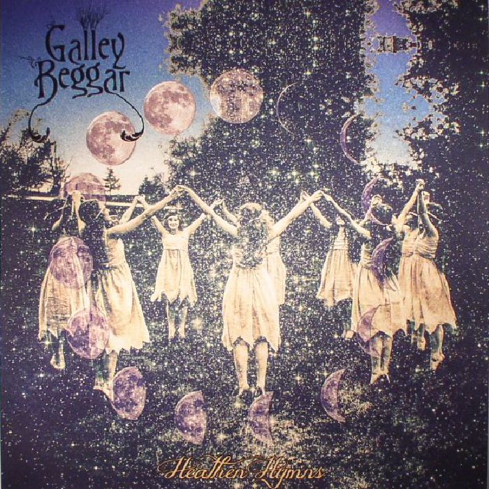 GALLEY BEGGAR - Heathen Hymns