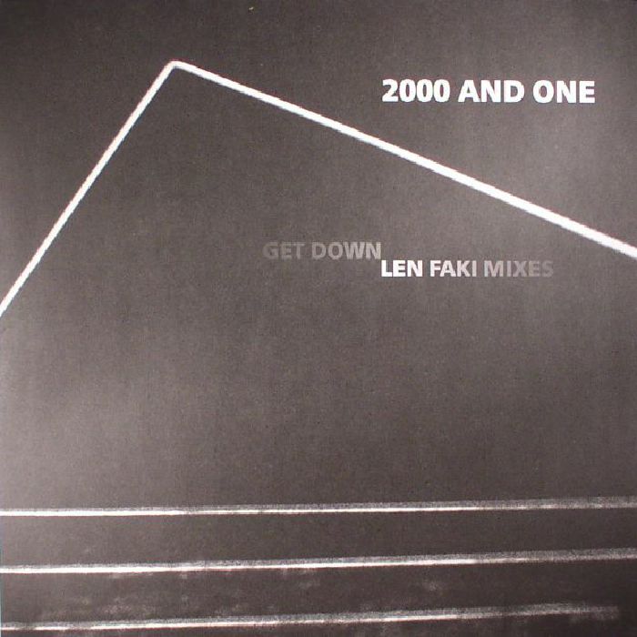 2000 & ONE - Get Down: Len Faki mixes