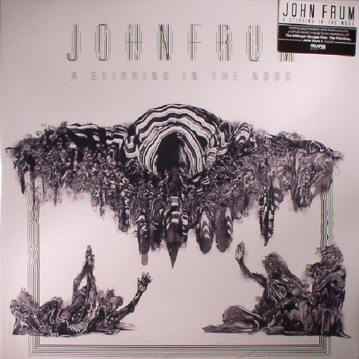JOHN FRUM - A Stirring In The Noos