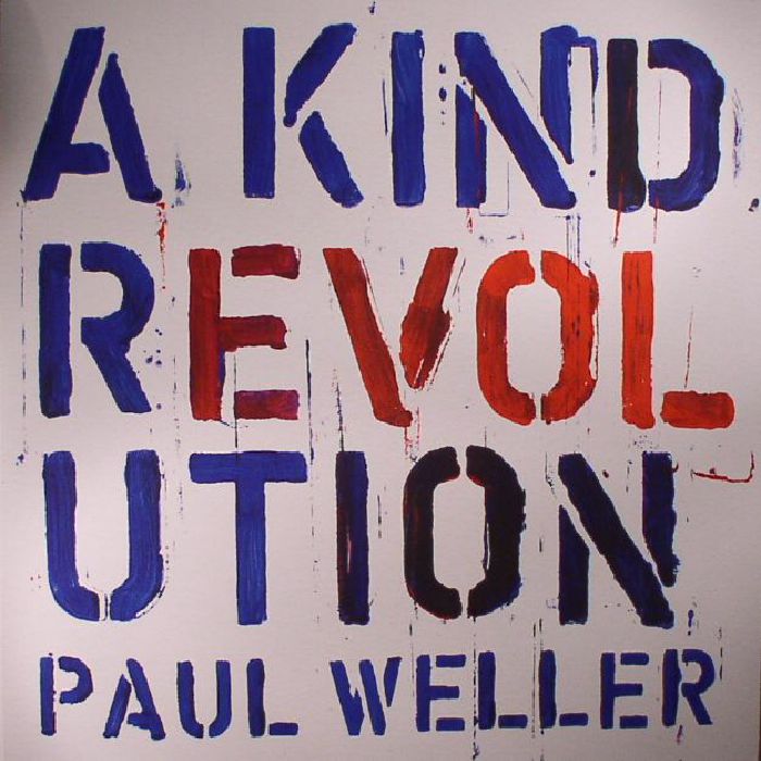 WELLER, Paul - A Kind Revolution